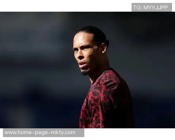 范戴克的领导力与防守艺术如何重塑现代足球的战术格局